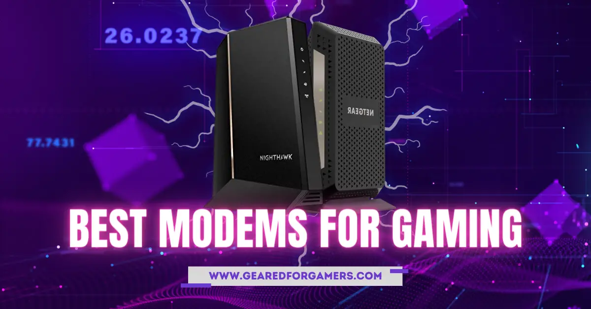 Best Modems For Gaming