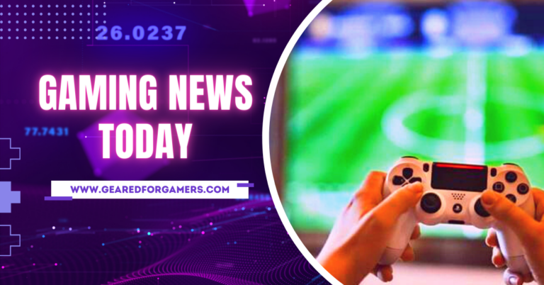 Gaming News Today