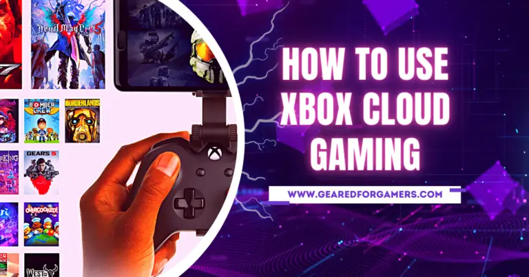How to Use Xbox Cloud Gaming