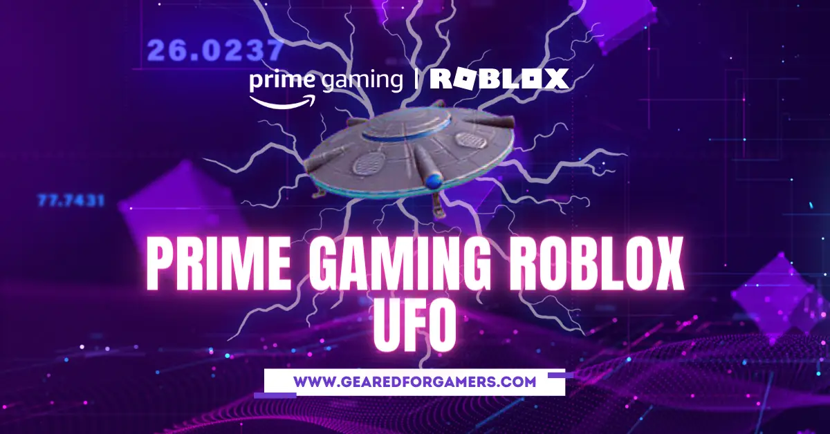 Prime Gaming Roblox UFO